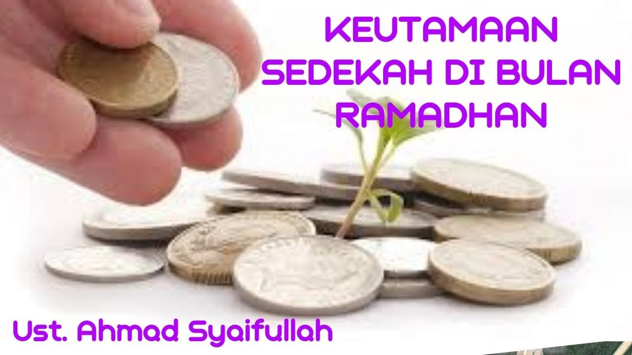 Sedekah di Bulan Ramadhan Amalan Berkah 1 Sedekah di bulan ramadhan