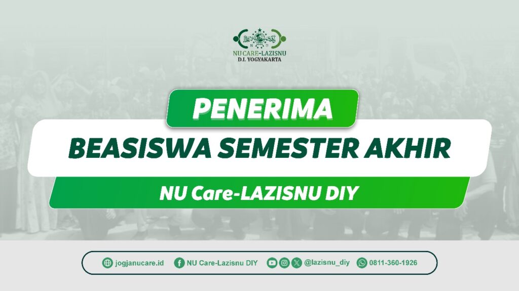 Pengumuman Beasiswa Tugas Akhir NU-CARE LAZISNU DIY 2025 1 WhatsApp Image 2025 07 21 at 10.14.40 zakat, infak, sedekah